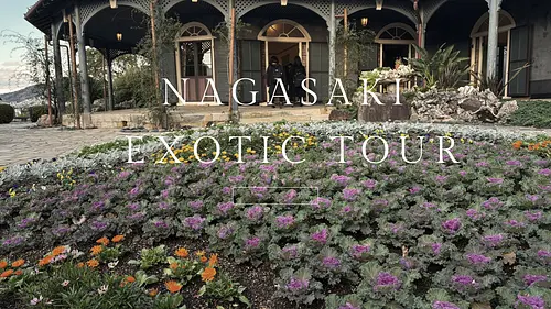 Nagasaki Exotic Tour with historical quiz!